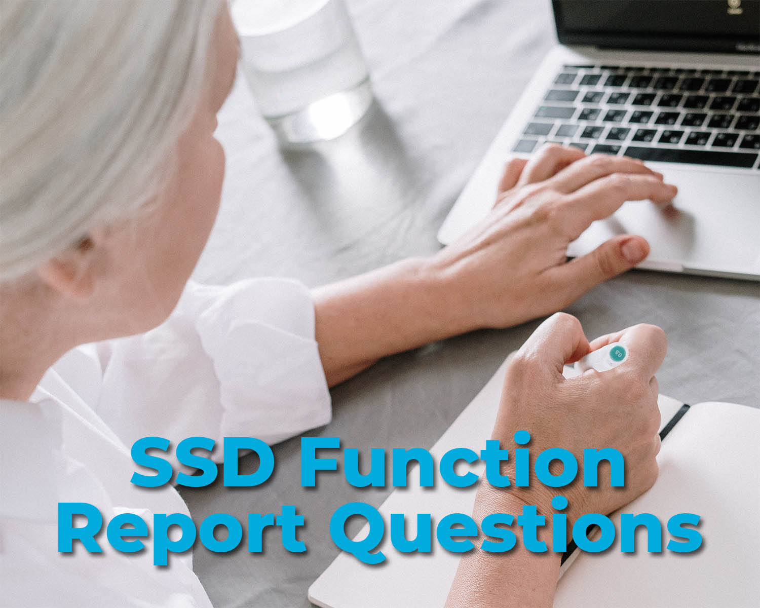 Woman filling out SSD Function Report