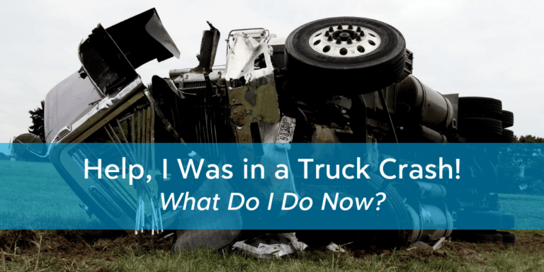 Help, I Was in a Truck Crash! What Do I Do Now? | Brooks Law Group