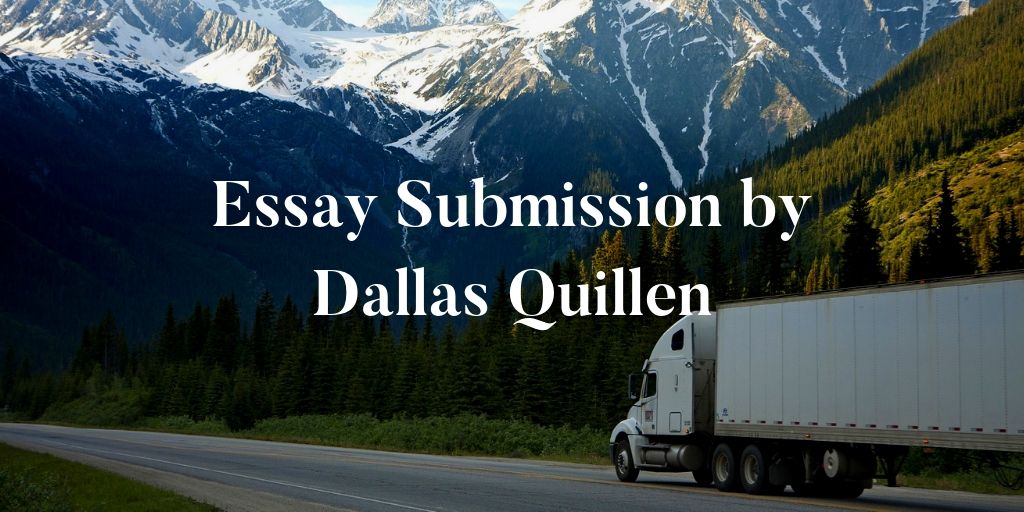 Essay Submission by Dallas Quillen