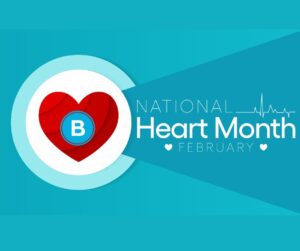 February is National Heart Health Month!
