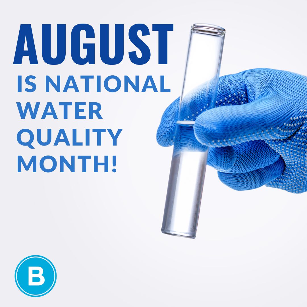 August is National Water Quality Month