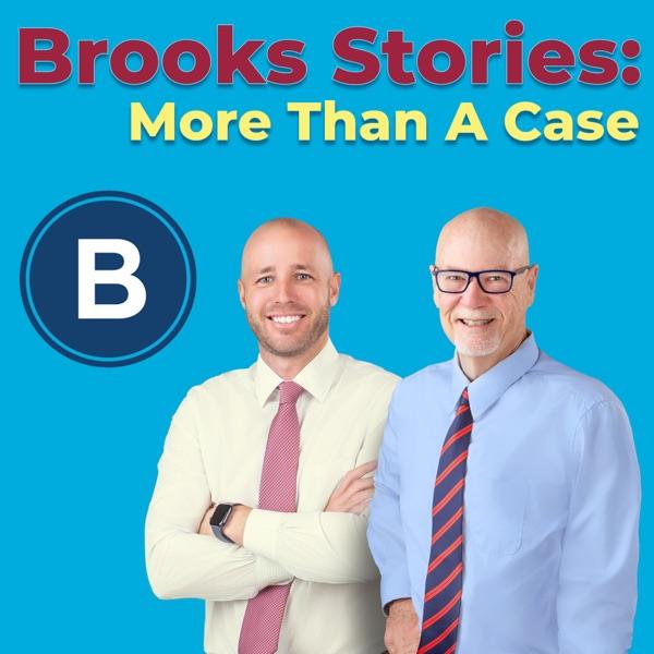 Portada del podcast Brooks Stories: More Than a Case con abogados de Brooks Law Group, entre ellos Stephen K. Brooks